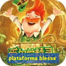 plataforma blessx